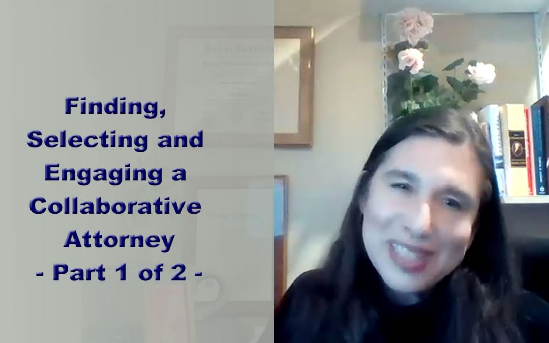 Finding a Collaborative Attorney: First Steps