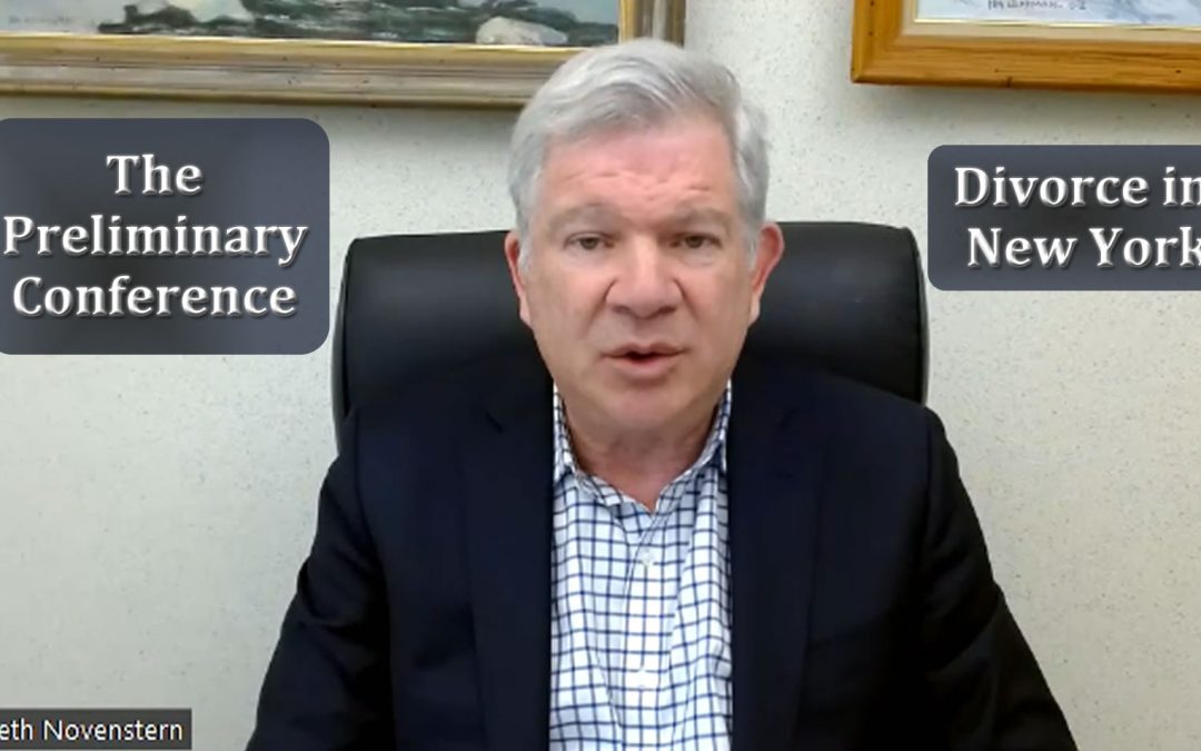 Describing a Preliminary Conference in your NY Divorce