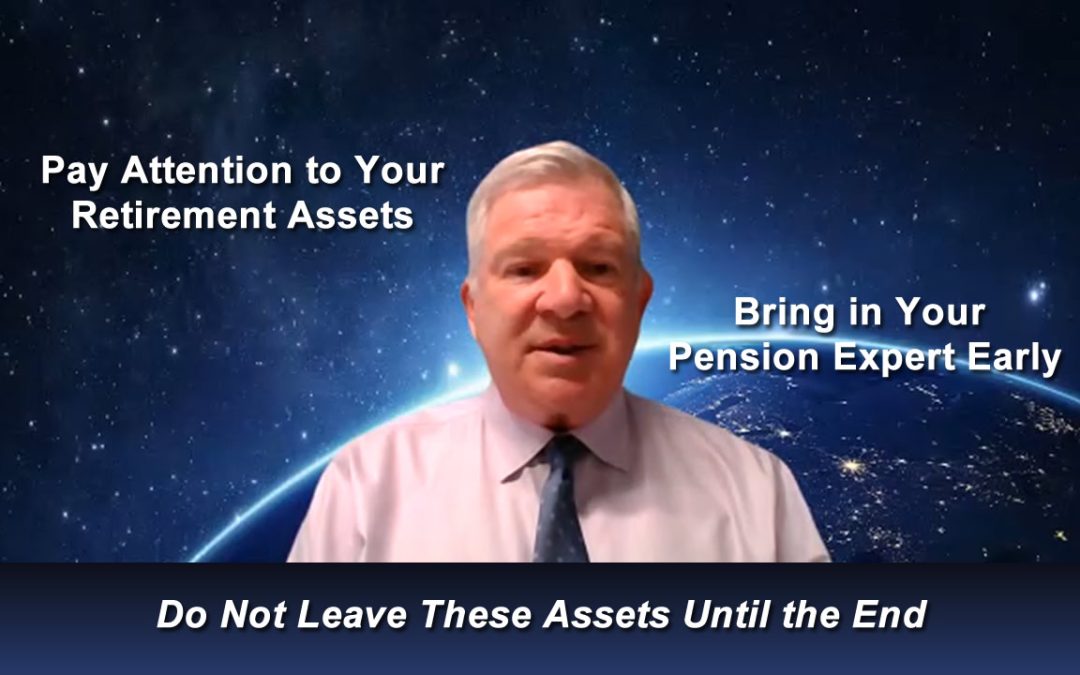 Retain a Retirement Expert Early in the Process: NY Divorce