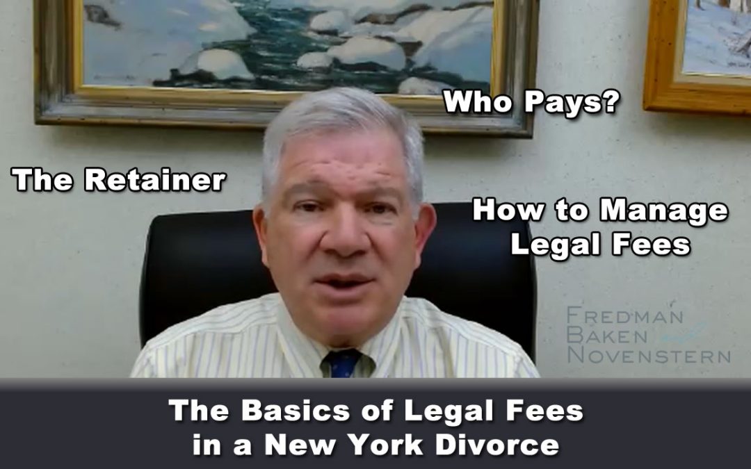 FAQs About Legal Fees in a New York Divorce